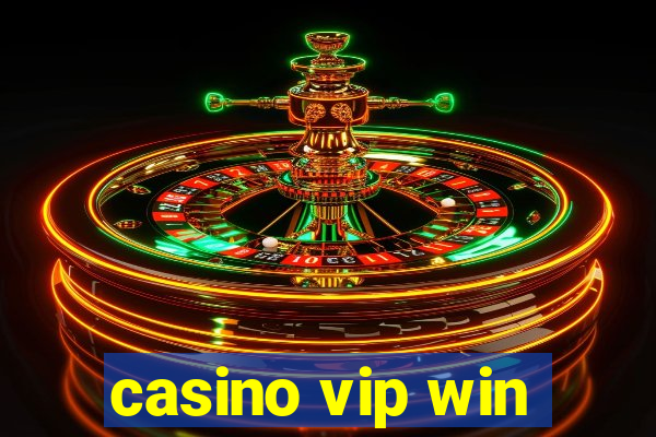 casino vip win